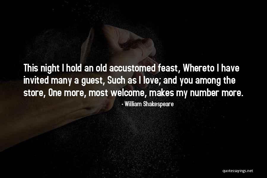 You're My Number One Love Quotes By William Shakespeare You're My Number One Love Quotes By William Shakespeare