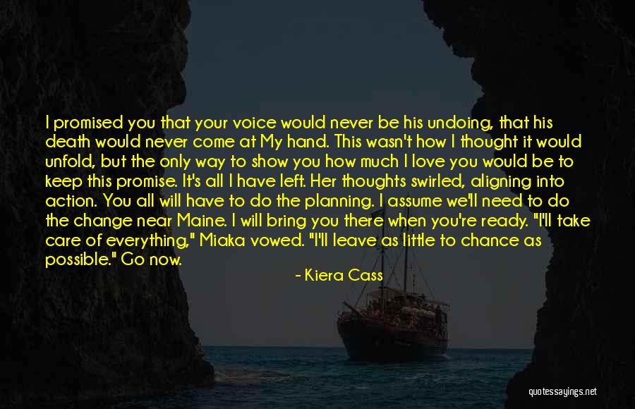 You're My Only Girl Quotes By Kiera Cass You're My Only Girl Quotes By Kiera Cass