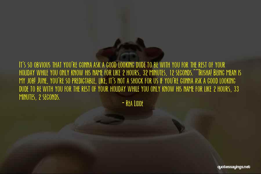 You're My Only Girl Quotes By Rea Lidde You're My Only Girl Quotes By Rea Lidde