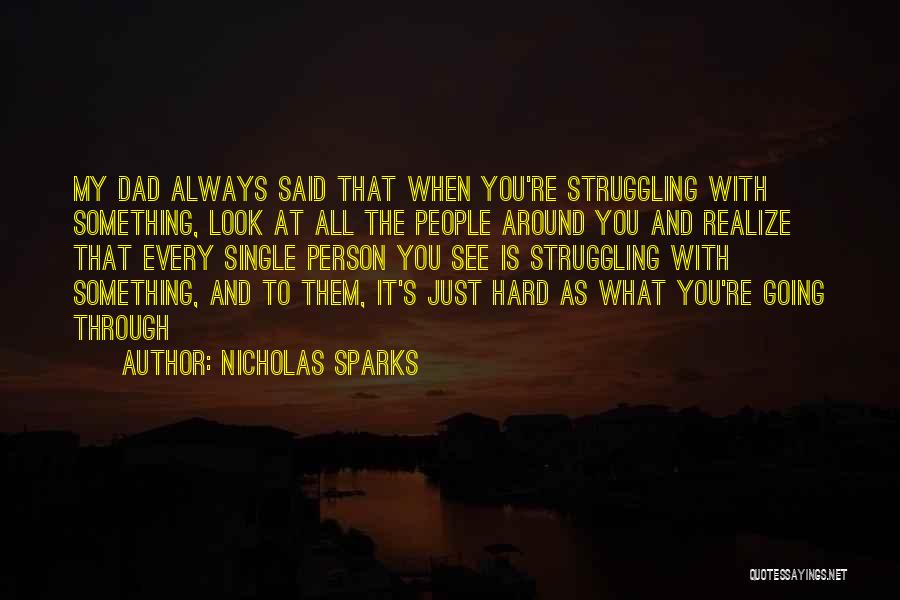 You're My Person Quotes By Nicholas Sparks