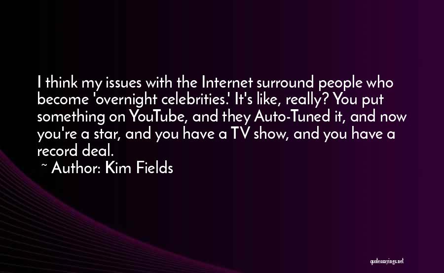 You're My Star Quotes By Kim Fields