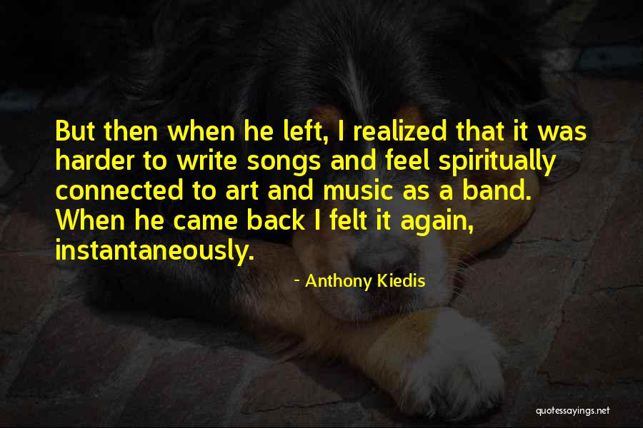 You're My Sugar Plum Quotes By Anthony Kiedis You're My Sugar Plum Quotes By Anthony Kiedis