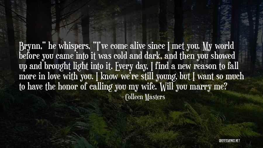 You're My World Love Quotes By Colleen Masters