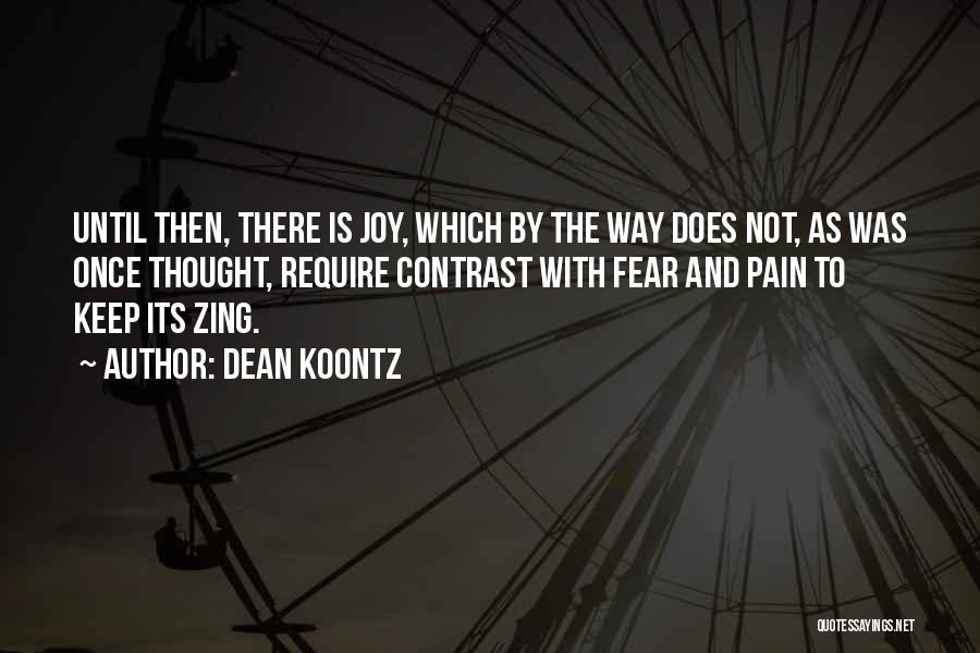 You're My Zing Quotes By Dean Koontz