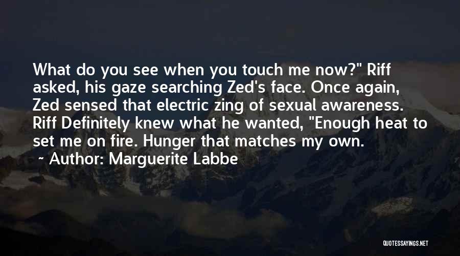 You're My Zing Quotes By Marguerite Labbe