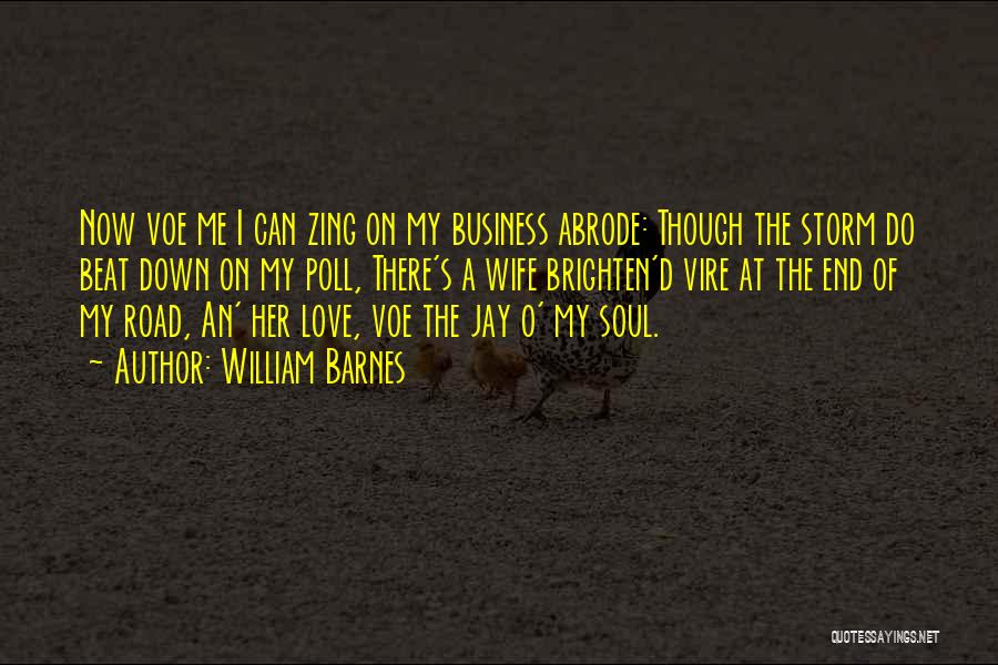 You're My Zing Quotes By William Barnes