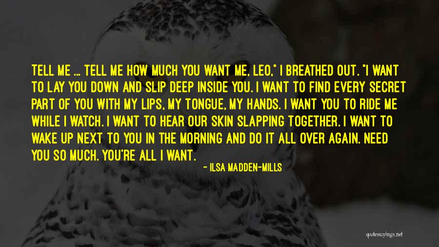 You're Next Quotes By Ilsa Madden-Mills