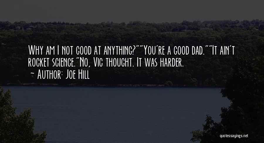 You're No Good Quotes By Joe Hill