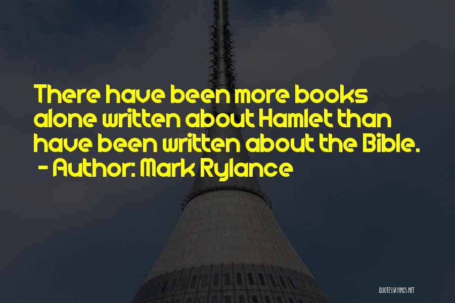 You're Not Alone Bible Quotes By Mark Rylance