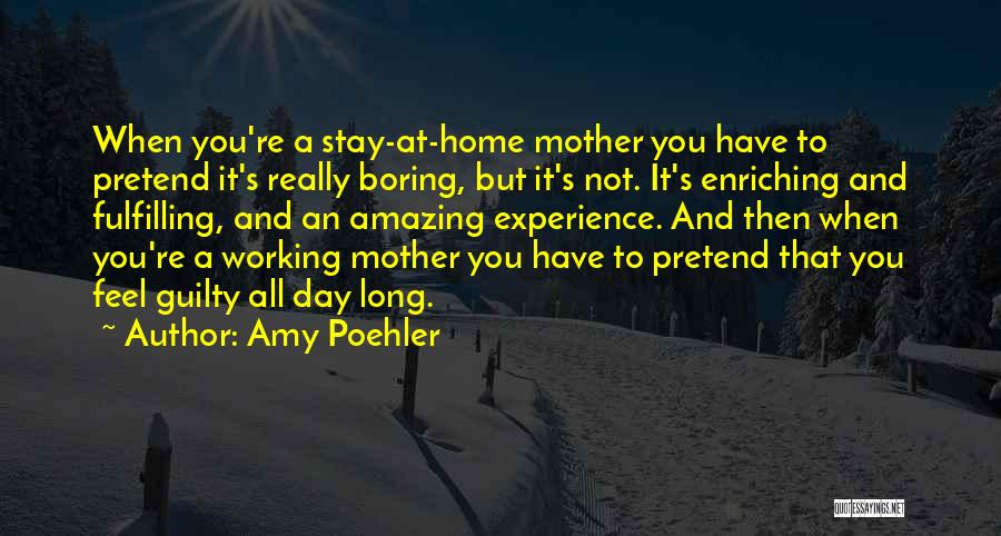 You're Not Boring Quotes By Amy Poehler