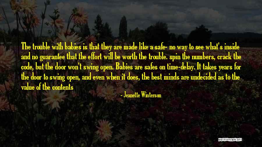 You're Not Even Worth My Time Quotes By Jeanette Winterson You're Not Even Worth My Time Quotes By Jeanette Winterson