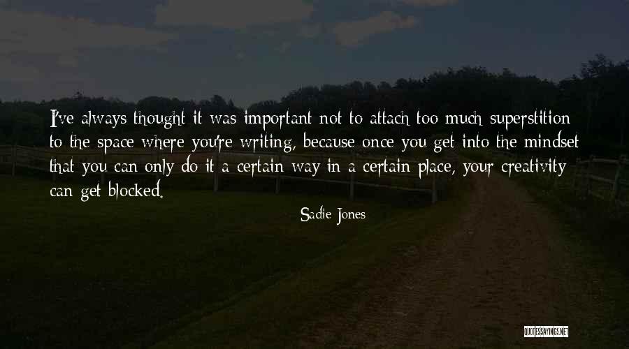 You're Not Important Quotes By Sadie Jones You're Not Important Quotes By Sadie Jones