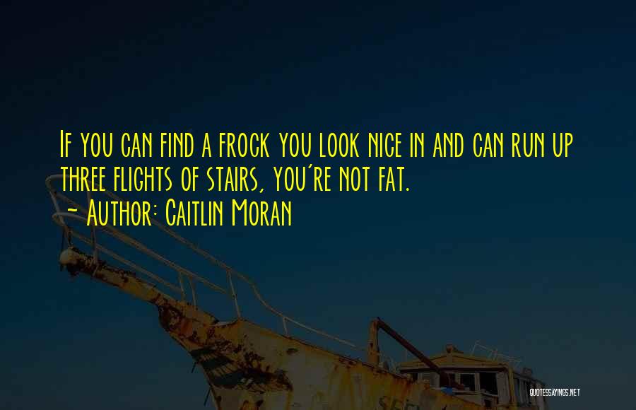 You're Not Nice Quotes By Caitlin Moran