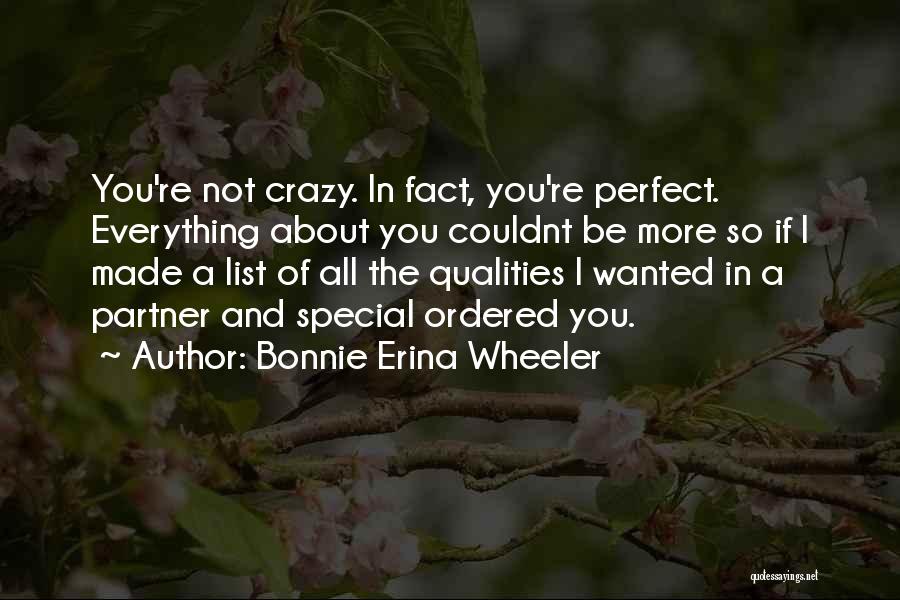 You're Not Perfect Love Quotes By Bonnie Erina Wheeler