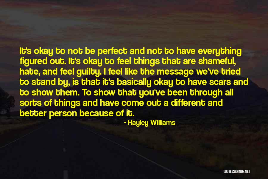 You're Not Perfect Love Quotes By Hayley Williams