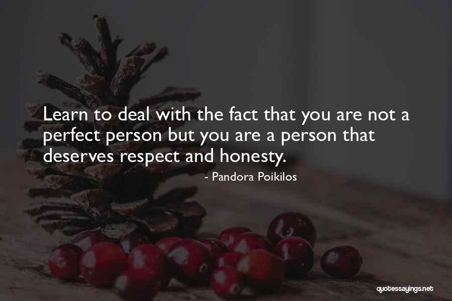 You're Not Perfect Love Quotes By Pandora Poikilos