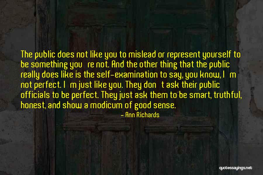 You're Not Perfect Yourself Quotes By Ann Richards You're Not Perfect Yourself Quotes By Ann Richards