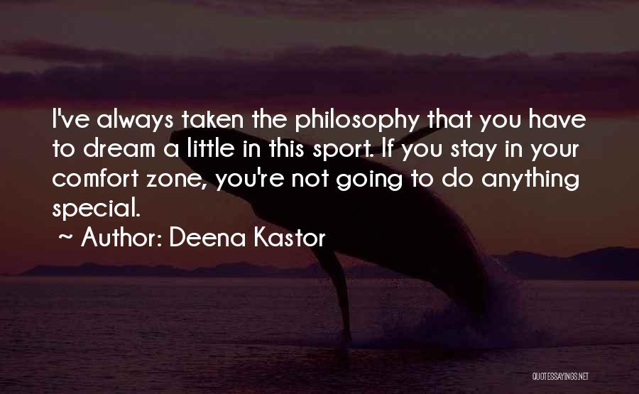 You're Not Special Quotes By Deena Kastor