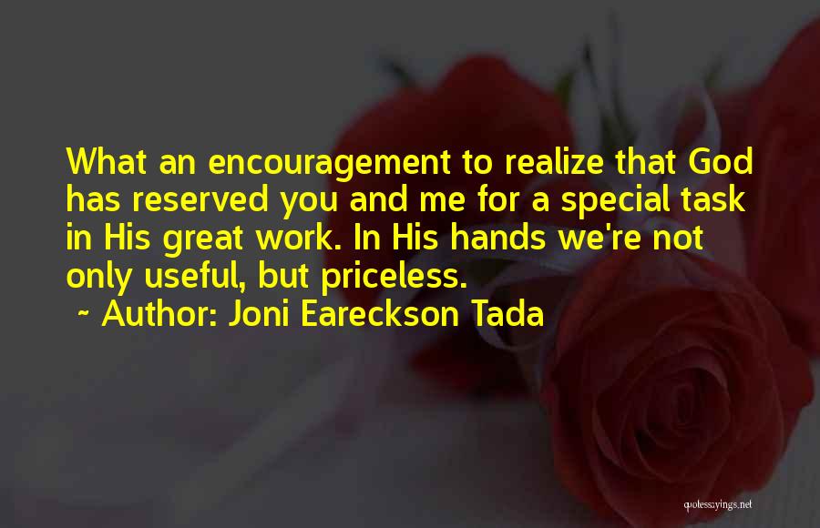 You're Not Special Quotes By Joni Eareckson Tada