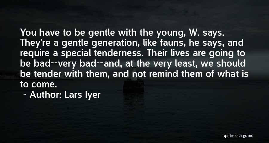 You're Not Special Quotes By Lars Iyer