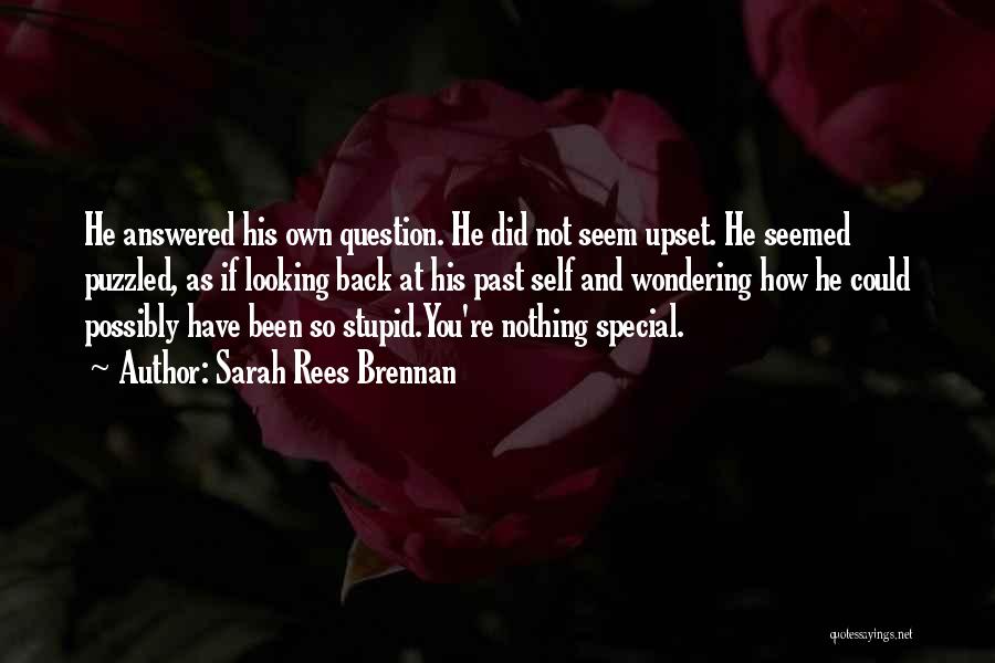 You're Not Special Quotes By Sarah Rees Brennan