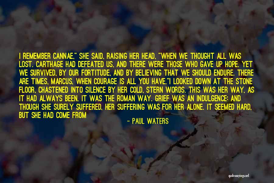 You're Not Who I Thought You Were Quotes By Paul Waters