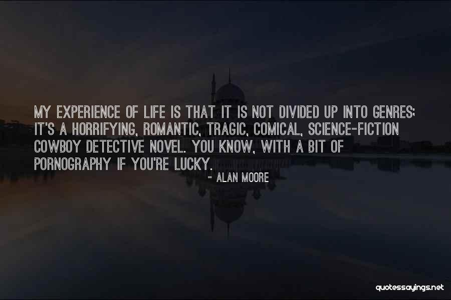 You're Not You Novel Quotes By Alan Moore