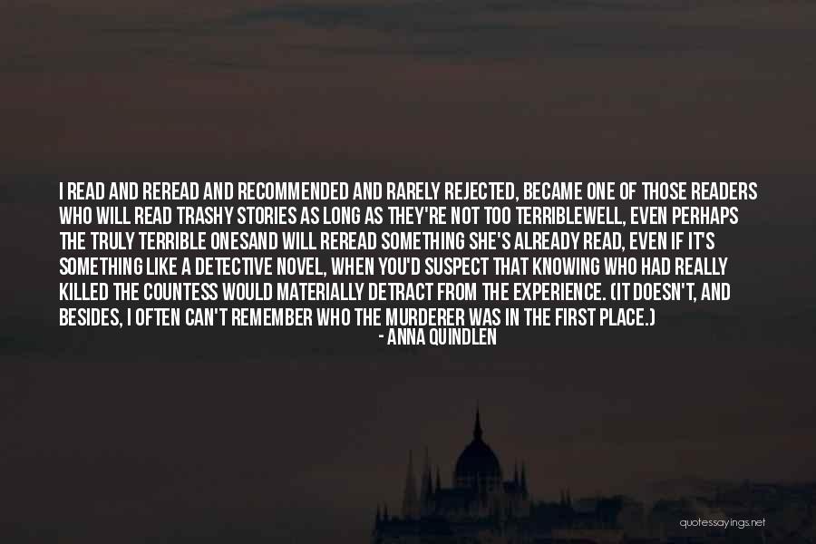 You're Not You Novel Quotes By Anna Quindlen