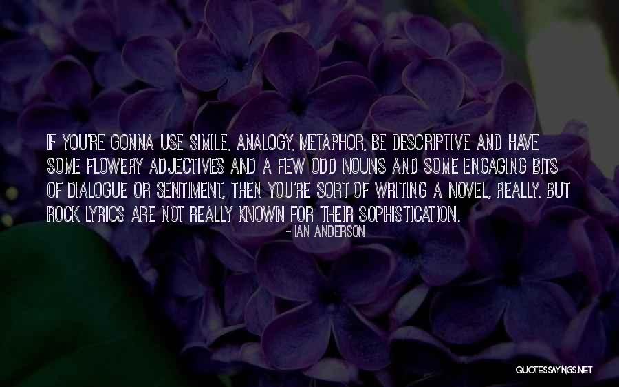 You're Not You Novel Quotes By Ian Anderson