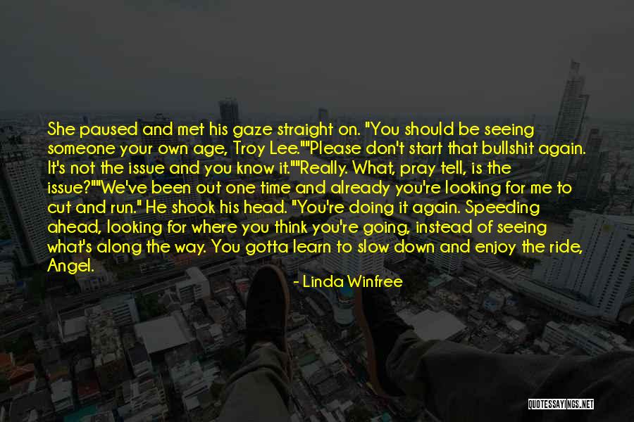 You're Not You Novel Quotes By Linda Winfree