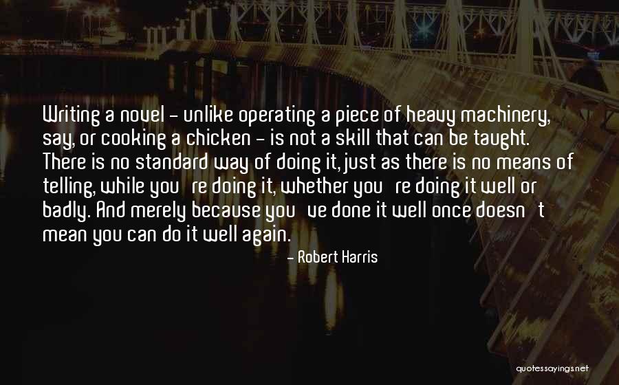 You're Not You Novel Quotes By Robert Harris