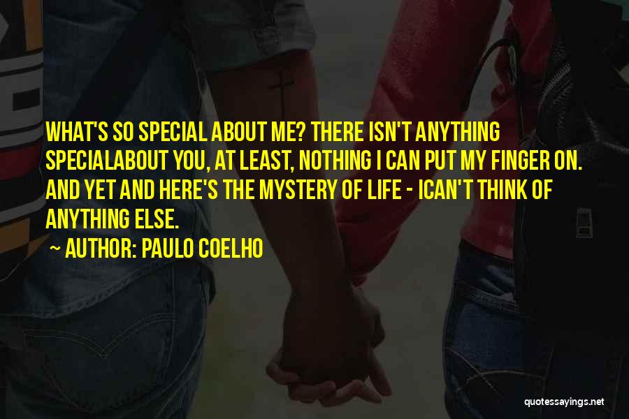 You're Nothing Special Quotes By Paulo Coelho