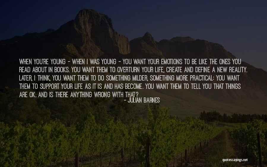 You're Ok Quotes By Julian Barnes You're Ok Quotes By Julian Barnes