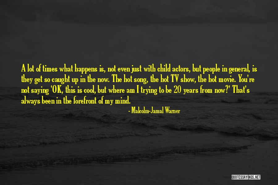 You're Ok Quotes By Malcolm-Jamal Warner You're Ok Quotes By Malcolm-Jamal Warner