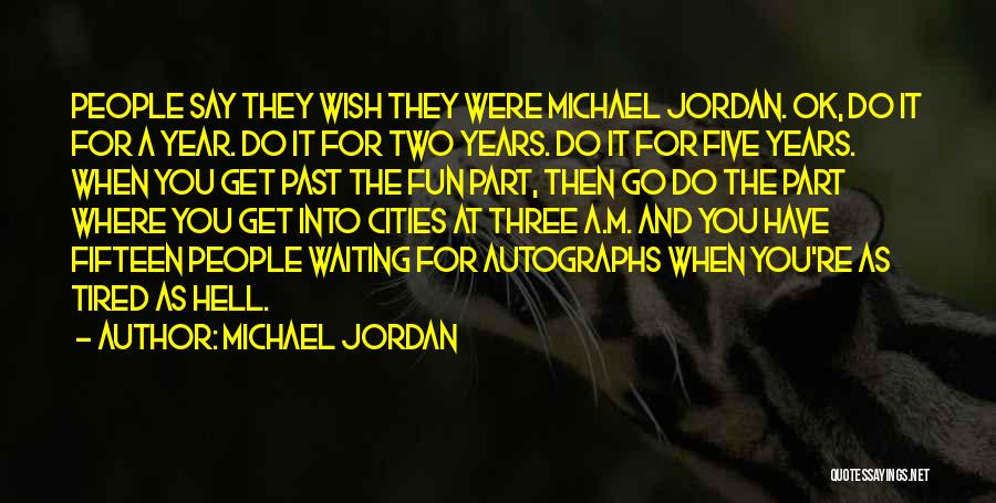 You're Ok Quotes By Michael Jordan