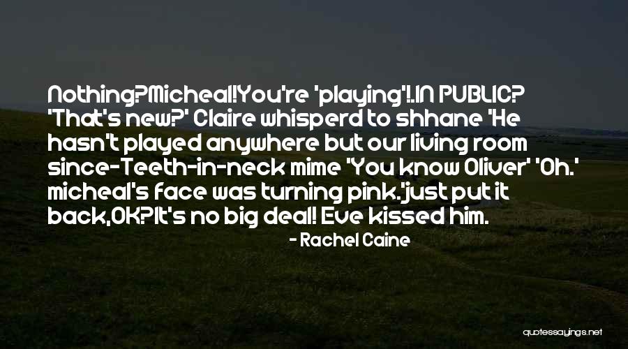 You're Ok Quotes By Rachel Caine You're Ok Quotes By Rachel Caine