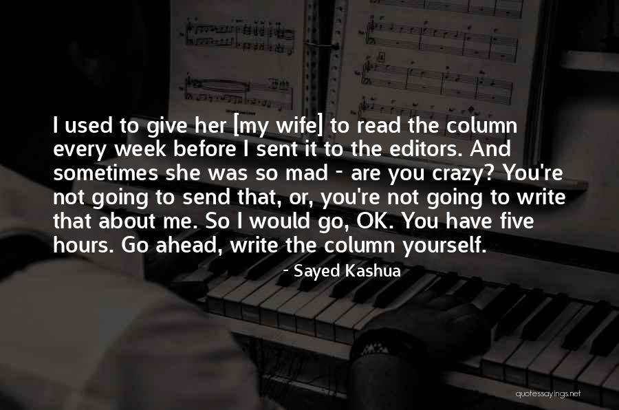 You're Ok Quotes By Sayed Kashua You're Ok Quotes By Sayed Kashua