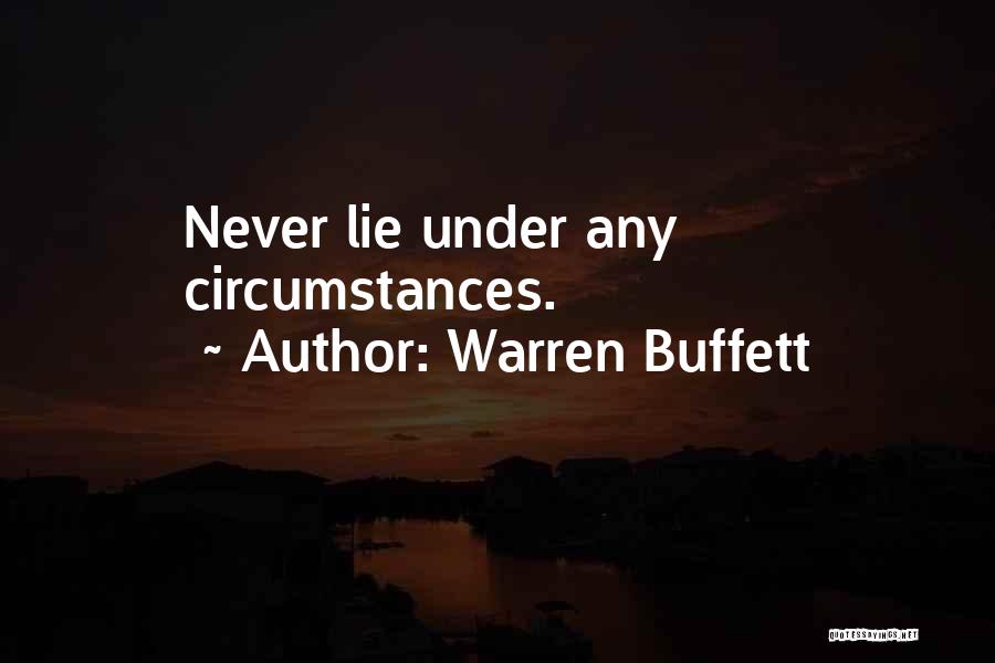 You're Only Lying To Yourself Quotes By Warren Buffett