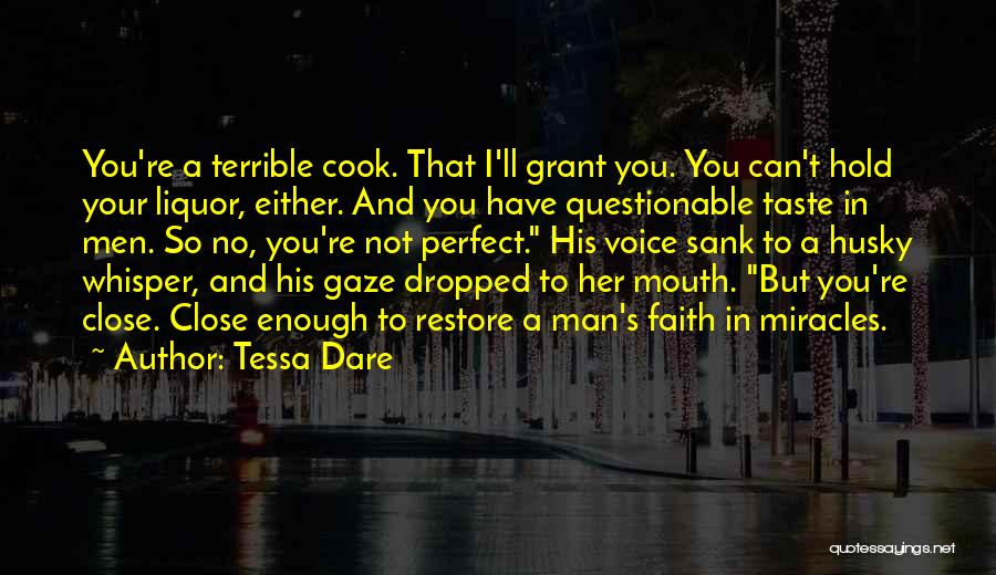 You're Perfect Quotes By Tessa Dare