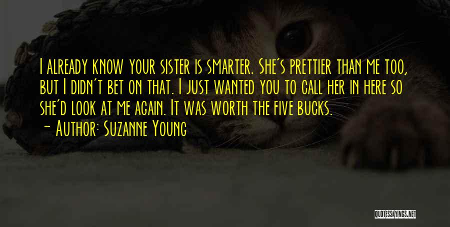 You're Prettier Than Me Quotes By Suzanne Young