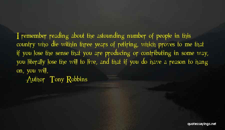 You're Retiring Quotes By Tony Robbins