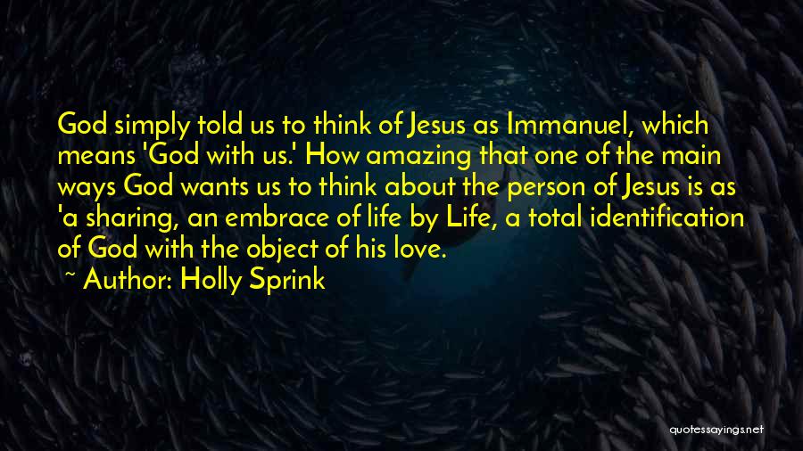 You're Simply Amazing Quotes By Holly Sprink