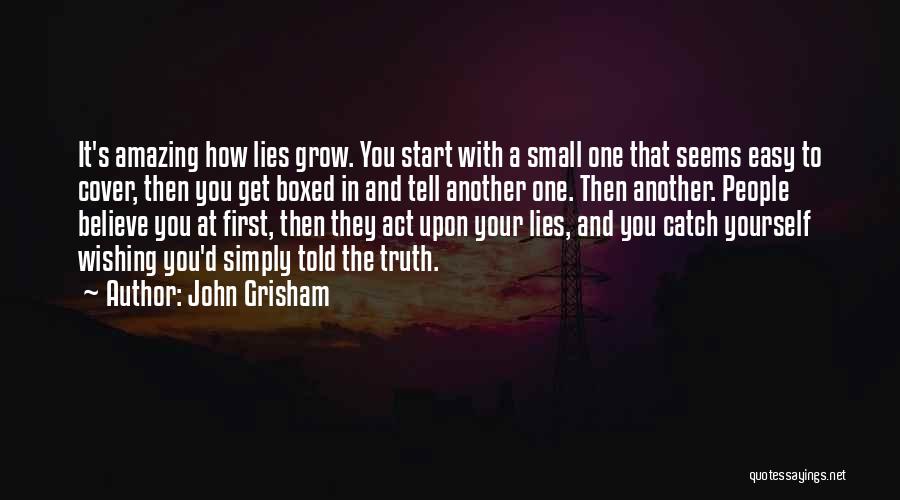 You're Simply Amazing Quotes By John Grisham