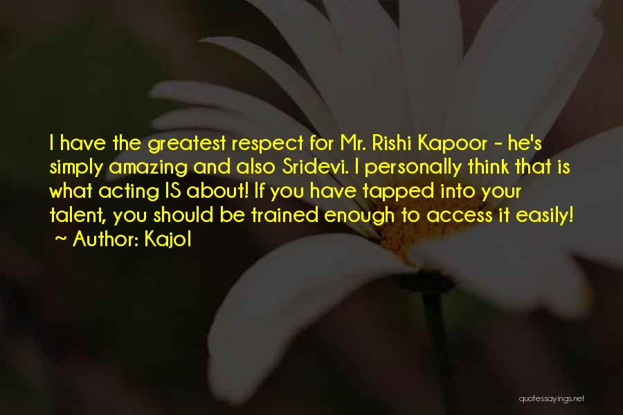 You're Simply Amazing Quotes By Kajol