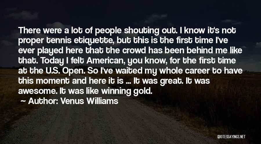 You're So Awesome Quotes By Venus Williams