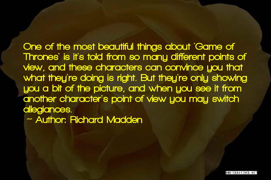 You're So Beautiful Picture Quotes By Richard Madden