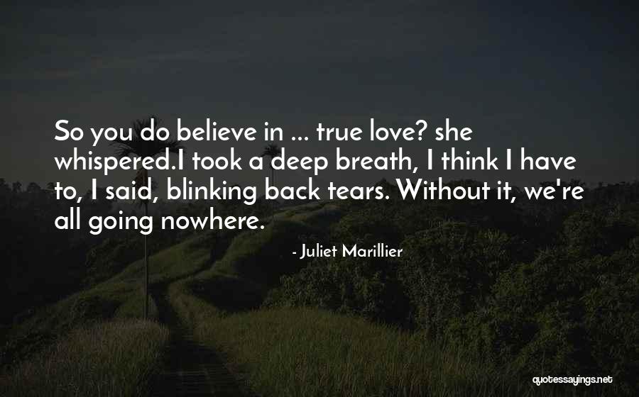 You're So Deep Quotes By Juliet Marillier