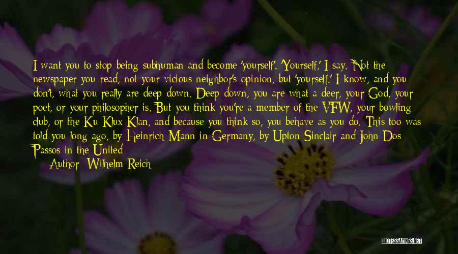 You're So Deep Quotes By Wilhelm Reich