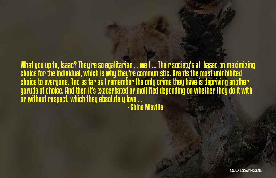 You're So Far Quotes By China Mieville You're So Far Quotes By China Mieville