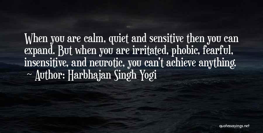 You're So Insensitive Quotes By Harbhajan Singh Yogi